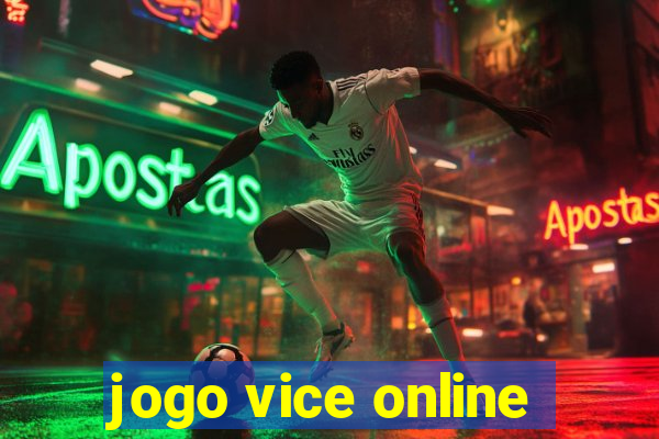 jogo vice online